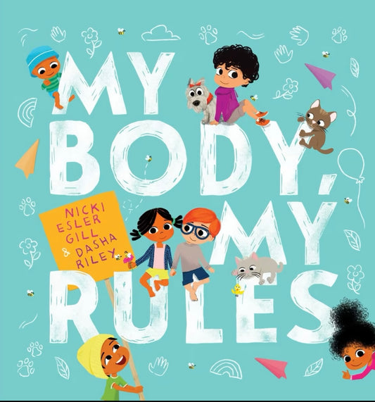 My Body, My Rules by Nicki Esler Gill - Book