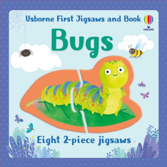First Jigsaws: Bugs by Abigail Wheatley
