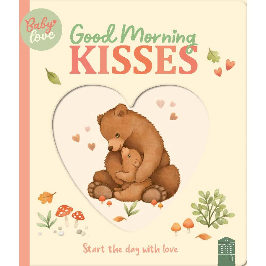 Goodmorning Kisses - Start The Day With Love