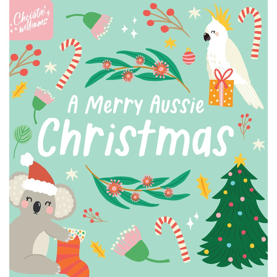 A Merry Aussie Christmas by Christie Williams