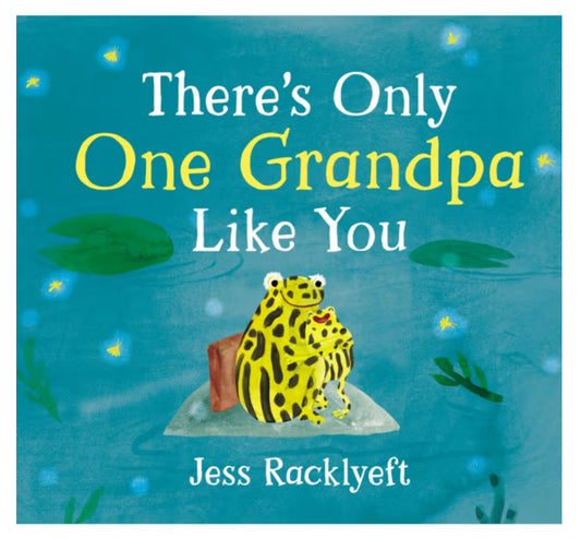 There's Only One Grandpa Like You - board Book