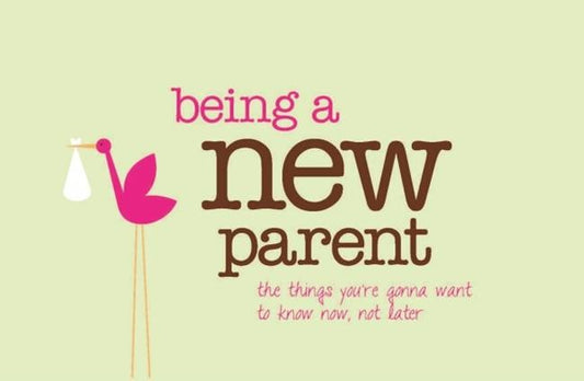 Being a New Parent Book