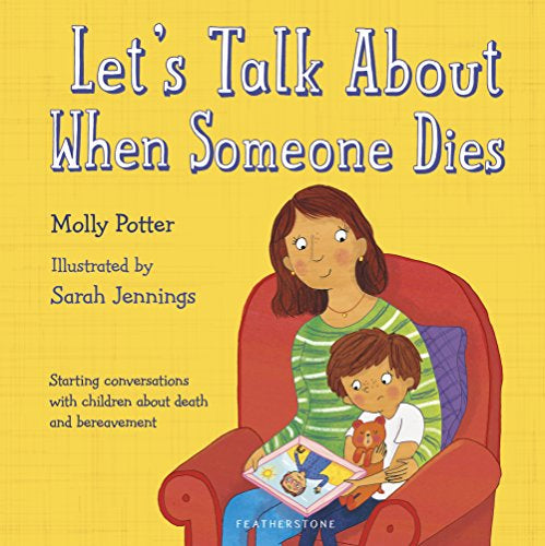 Let’s Talk About When Someone Dies