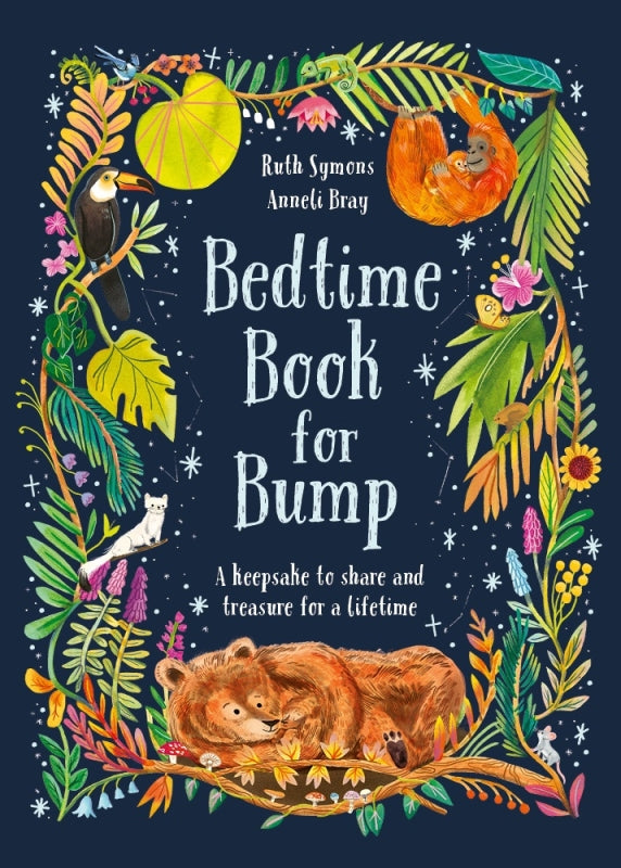 Bedtime Book For Bump: A Keepsake To Share And Treasure For A Lifetime