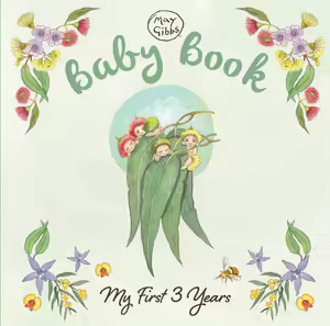May Gibbs Baby Book - My First 3 Years