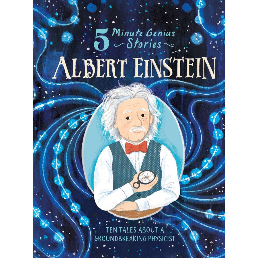 5 Minute Genius Stories - Albert Einstein
