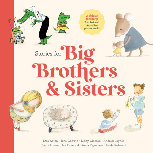 Stories For Big Brothers and Sisters