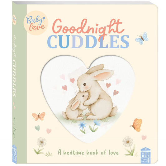 Goodnight Cuddles - A Bedtime Book Of Love