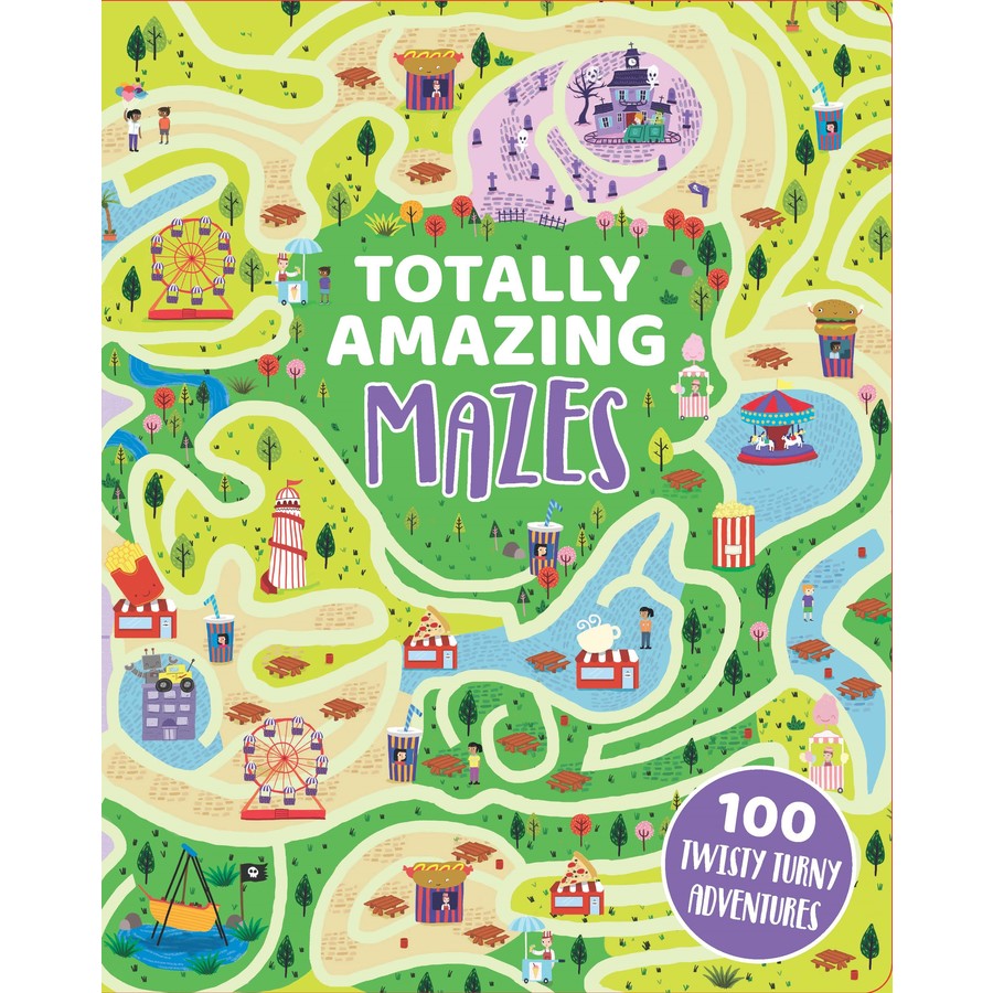 Totally Amazing Mazes - 100 Twisty Turny Adventures