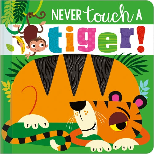 Never Touch A Tiger!