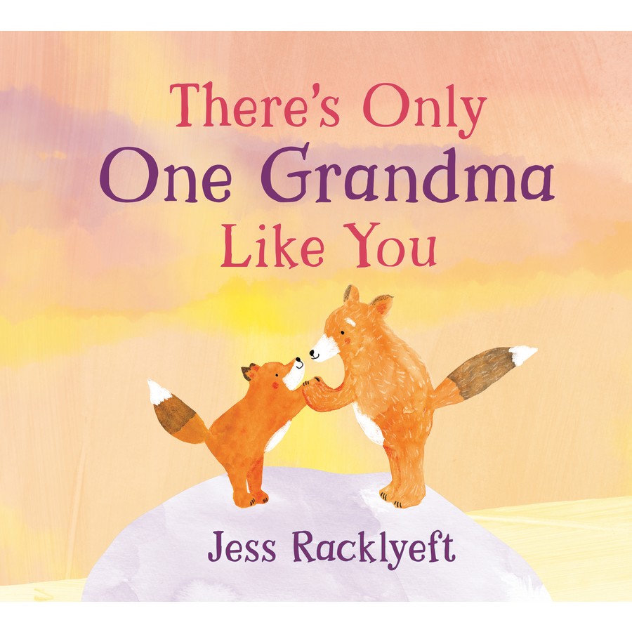 There's Only One Grandma Like You