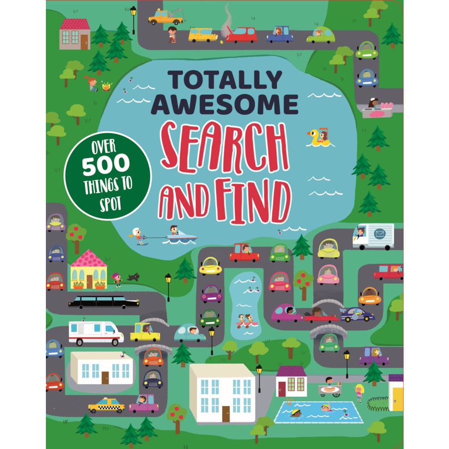 Totally Awesome Search and Find - Over 500 Things To Spot